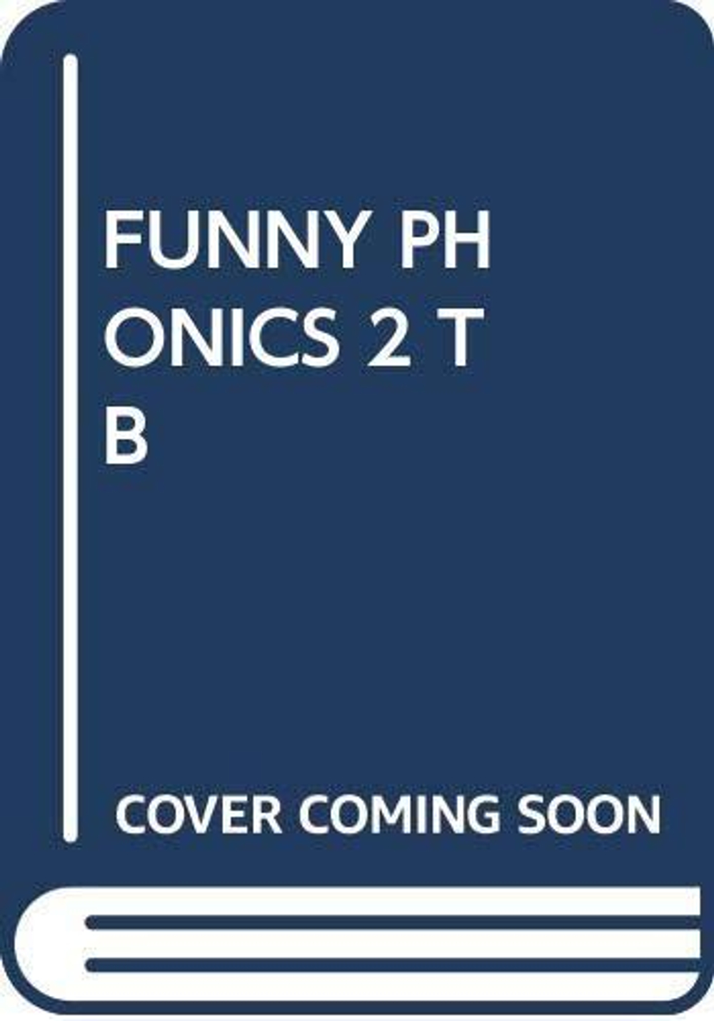 Funny Phonics 2 Teacher's Book