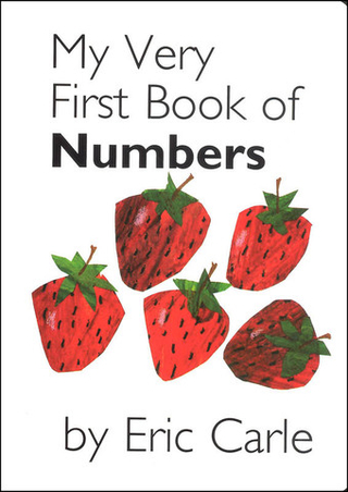 My Very First Book of Numbers  (board book)