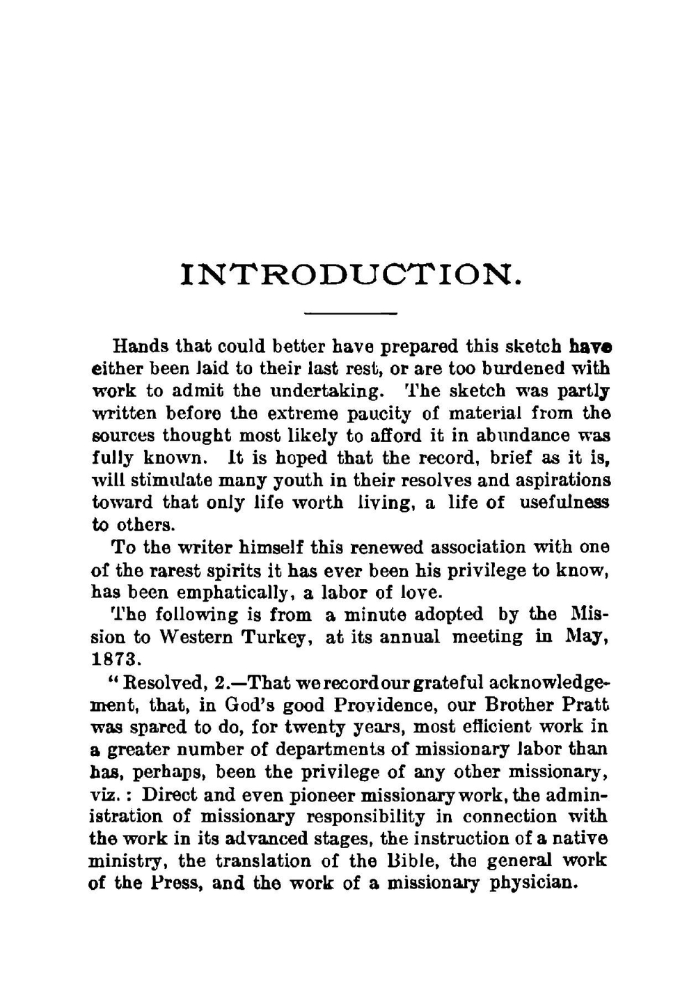 An intense life. A a sketch of the life and work of Rev. Andrew T. Pratt, M.D., missionary of the A.B.C.F.M., in Turkey, 1852-1872 | George F. Herrick