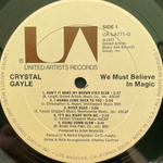 Crystal Gayle ‎– We Must Believe In Magic (США 1977г.)