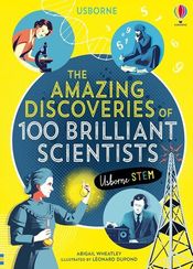 The Amazing Discoveries of 100 Brilliant