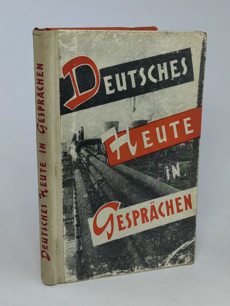 Беседы о современной немецкой действительности / Deutsches heute gesprachen