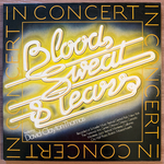 Blood, Sweat & Tears Featuring David Clayton-Thomas – In Concert 2LP (Голландия 1976г.) Т