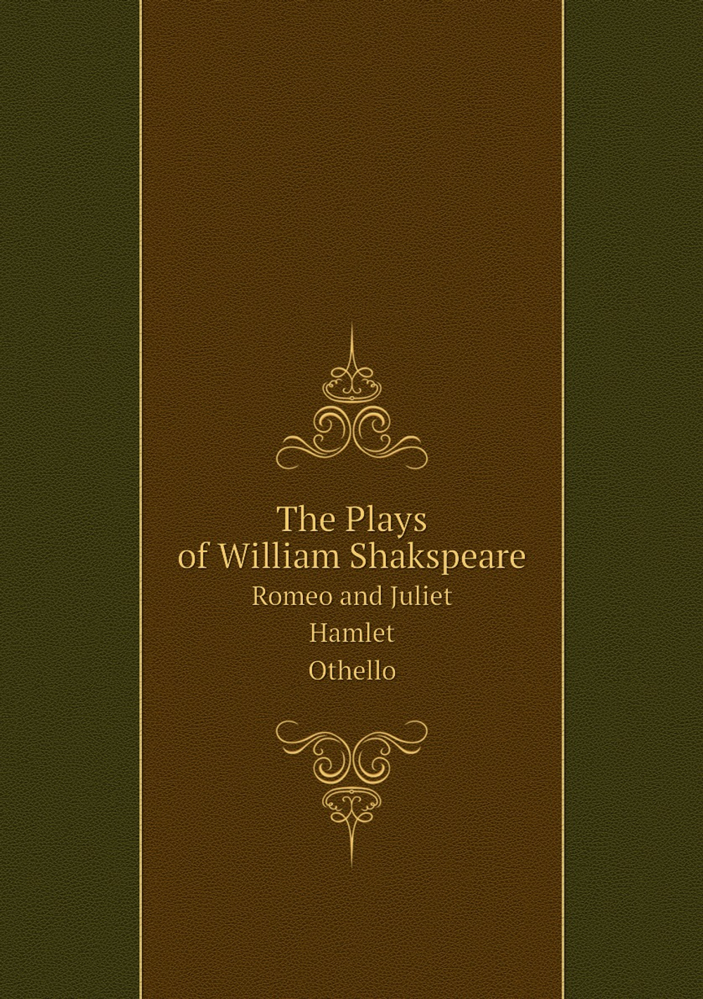 The Plays of William Shakspeare. Romeo and Juliet. Hamlet. Othello. Glossarial Index | Уильям Шекспир