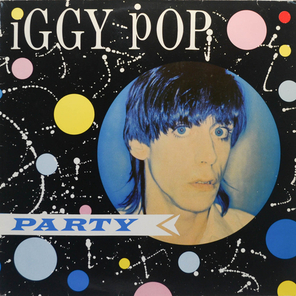 Iggy Pop / Party (LP)
