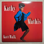 Kathy Mathis - Katt Walk (США 1987г.)