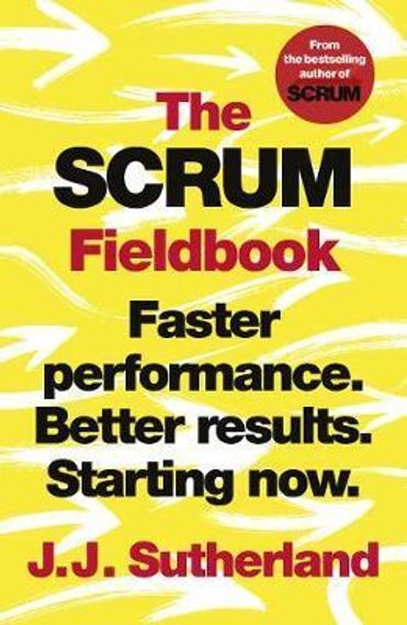 The Scrum Fieldbook