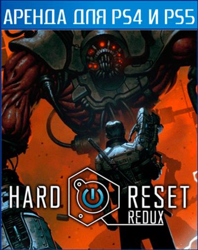Hard Reset Redux  PS4 | PS5