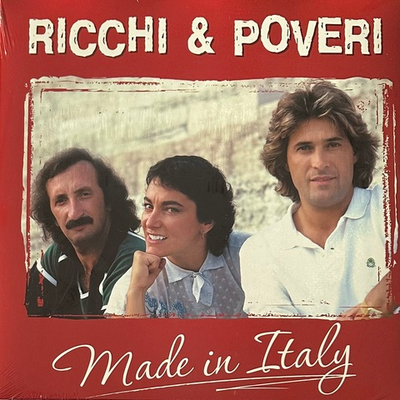Ricchi E Poveri ‎– Made In Italy (Россия 2018г.)