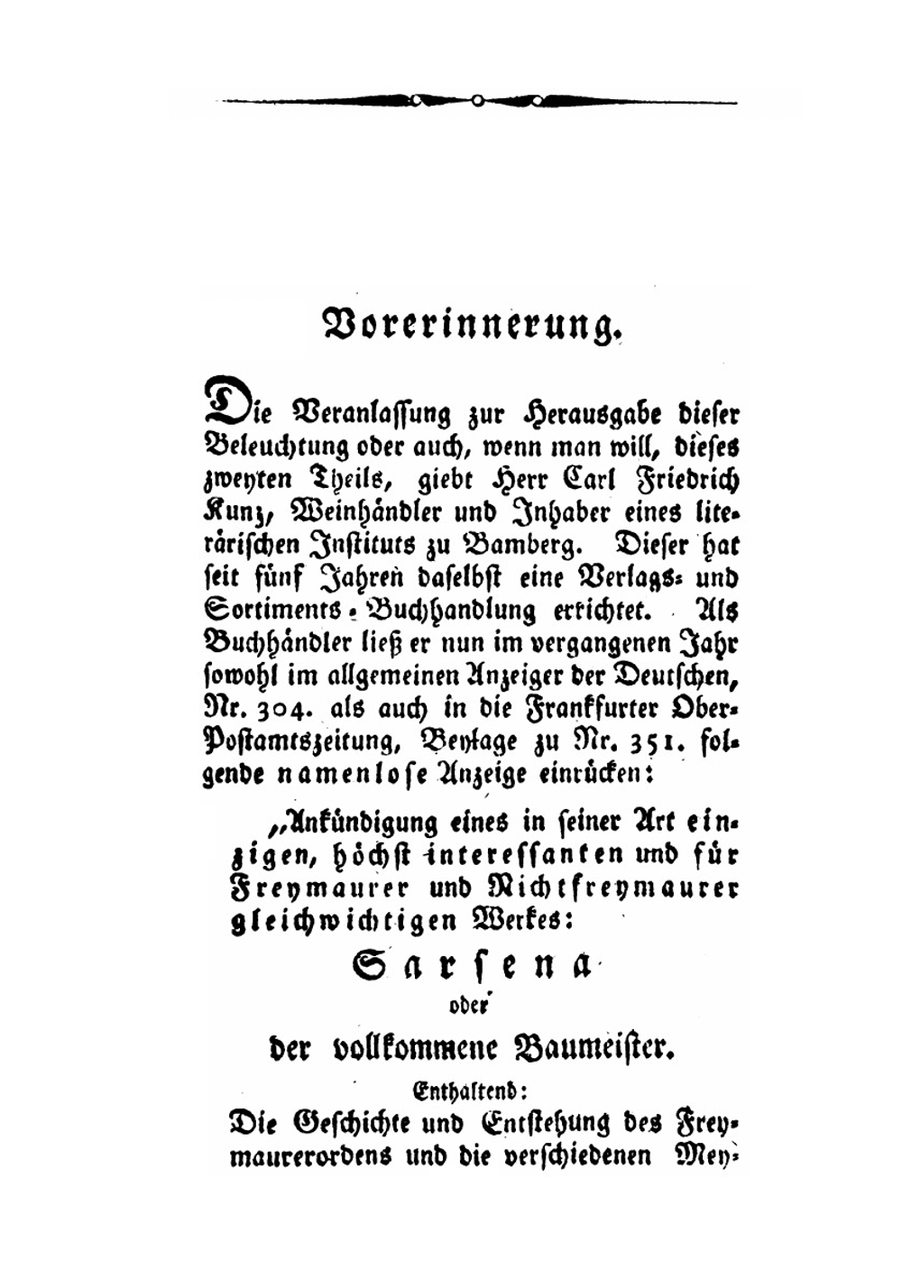 Sarsena. Oder, Der Vollkommene Baumeister, Enthaltend Die Geschichte Und Entstehung Des Freymaurerordens Und Die Verschiedenen Meinungen Darüber Rc | J.C.F. Gerlach