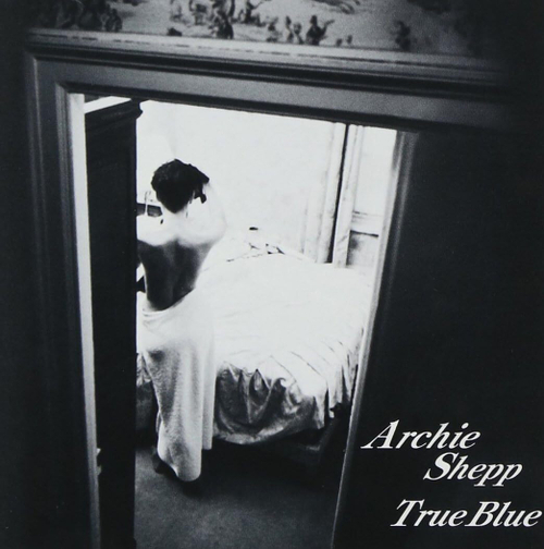 [CD] Archie Shepp Quartet - True Blue - Venus, Japan Import