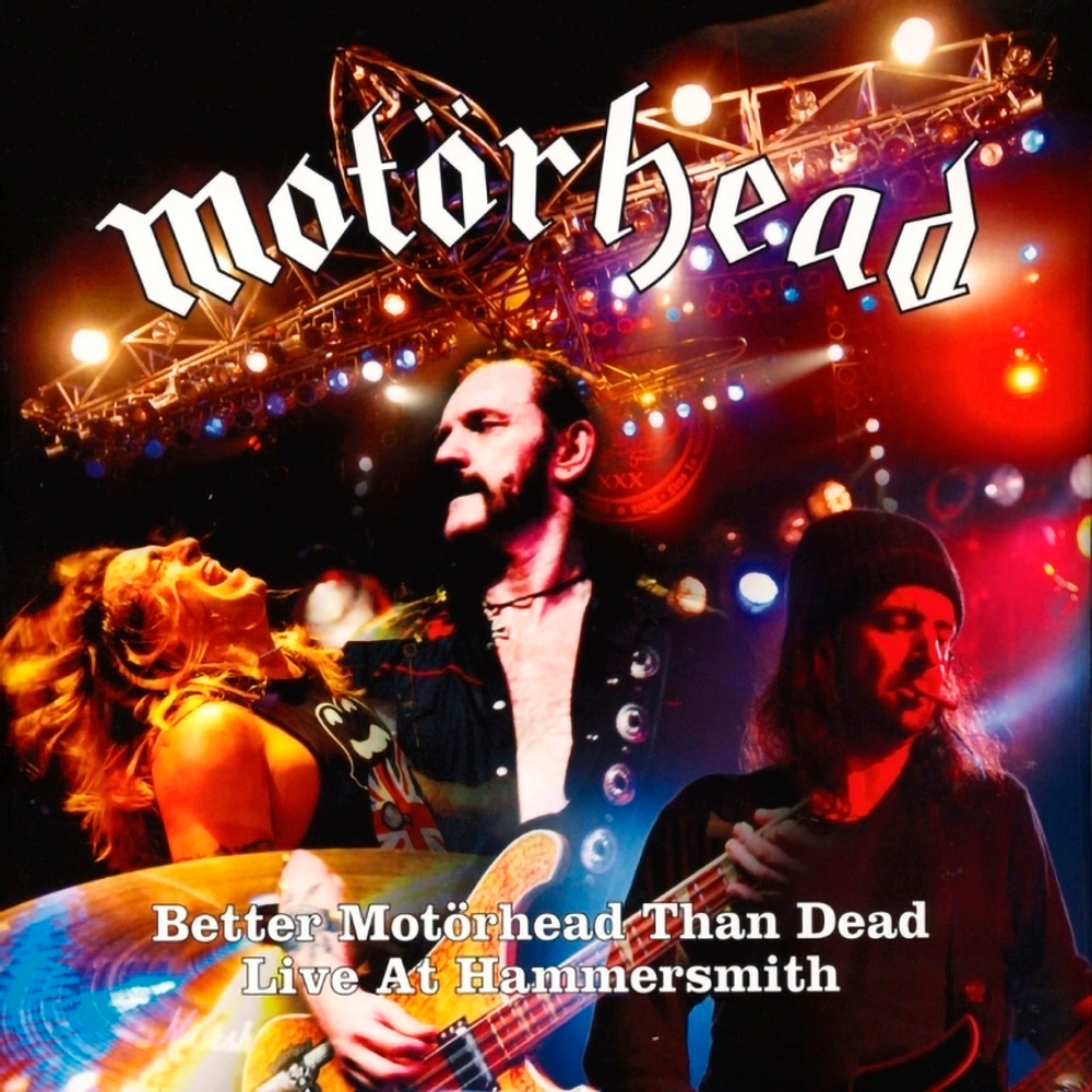 Motorhead / Better Motorhead Than Dead - Live At Hammersmith (4LP)