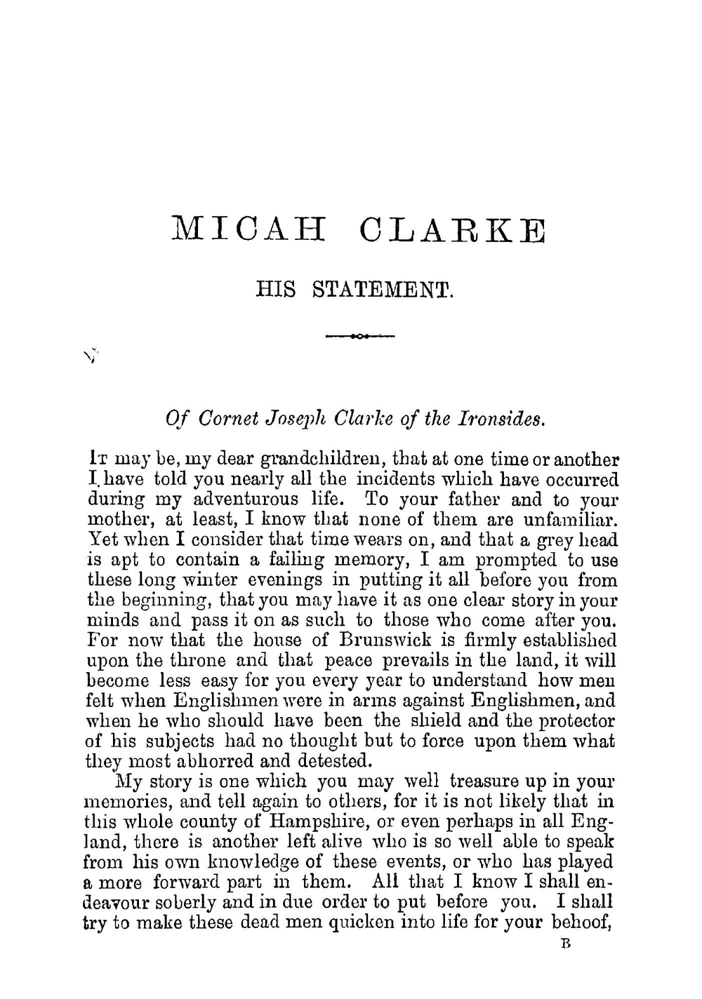 Micah Clarke. His Statement As Made to His Three Grandchildren, Joseph, Gervas & Reuben, During the Hard Winter of 1734 | Doyle Arthur Conan