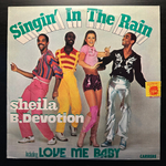 Sheila B. Devotion ‎– Singin' In The Rain Including Love Me Baby (Скандинавия 1977г.)