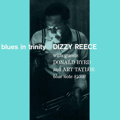 Dizzy Reece - Blues In Trinity - USA