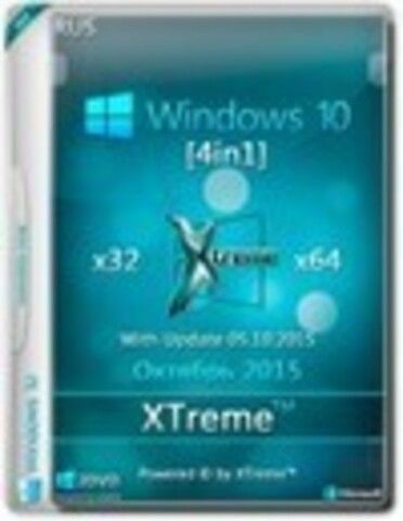 Windows 10 4in1 x86/x64 XTreme™ + Boot Menu Октябрь Update 05.10.2015 [2015, RUS]