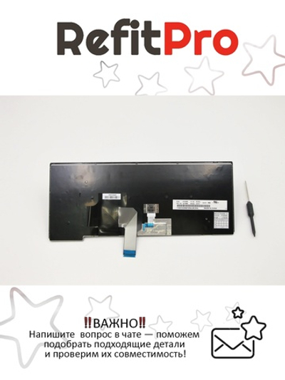 Клавиатура для Ноутбука Lenovo ThinkPad T440p/T440s/T440/T450/L450/T460/L460 индия, черная (04Y0898)