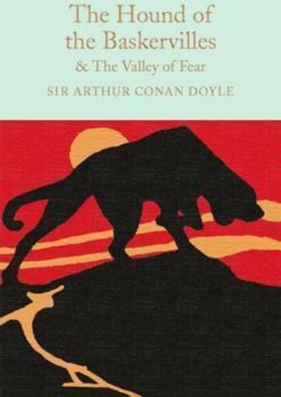 The Hound of the Baskervilles &amp; The Valley of Fear