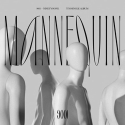 Альбом 9001 (NINETY O ONE) - MANNEQUIN 7th Single Album