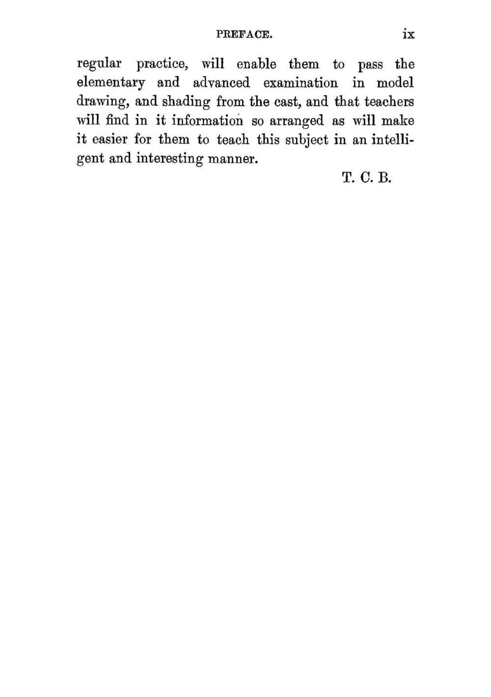 Model drawing and shading from casts a complete guide to the elementary and advanced examinations in these subjects | T. C. Barfield