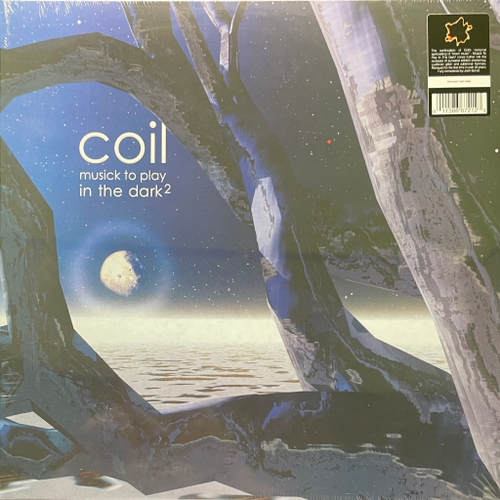 Coil ‎– Musick To Play In The Dark (Европа 2022г.)