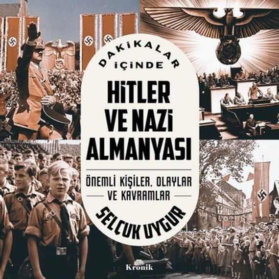 Dakikalar İçinde Hitler ve Nazi Almanyası (Cep boy)