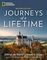 Journeys of a Lifetime, Second Edition: 500 of the World&#39;s Greatest Trips