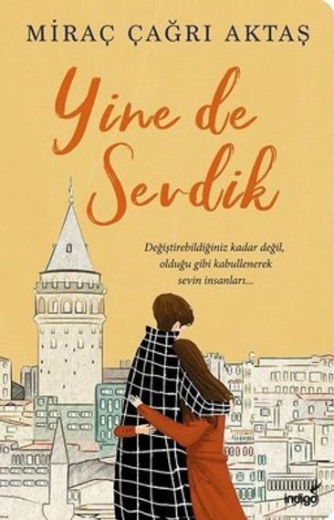 Yine de Sevdik