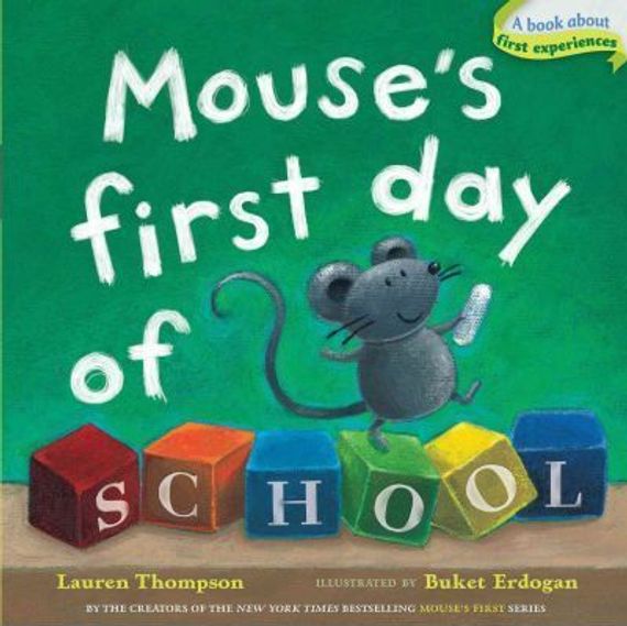 Mouse&#39;s First Day of School