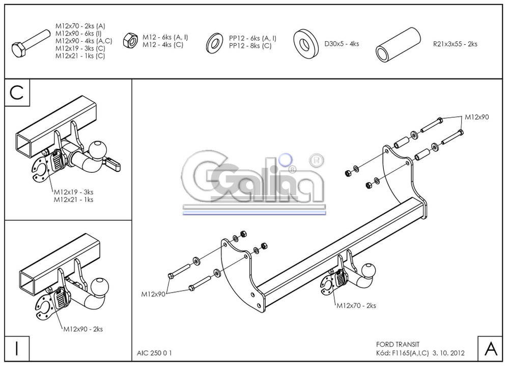 Фаркоп оцинкованный Galia F116A для FORD Transit, бортовой, 2000-(паспорт и сертификат в комплекте)(без электрики)