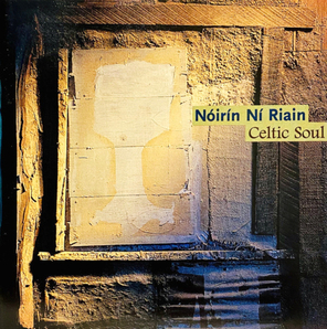 Noirin Ni Riain / Celtic Soul (CD)