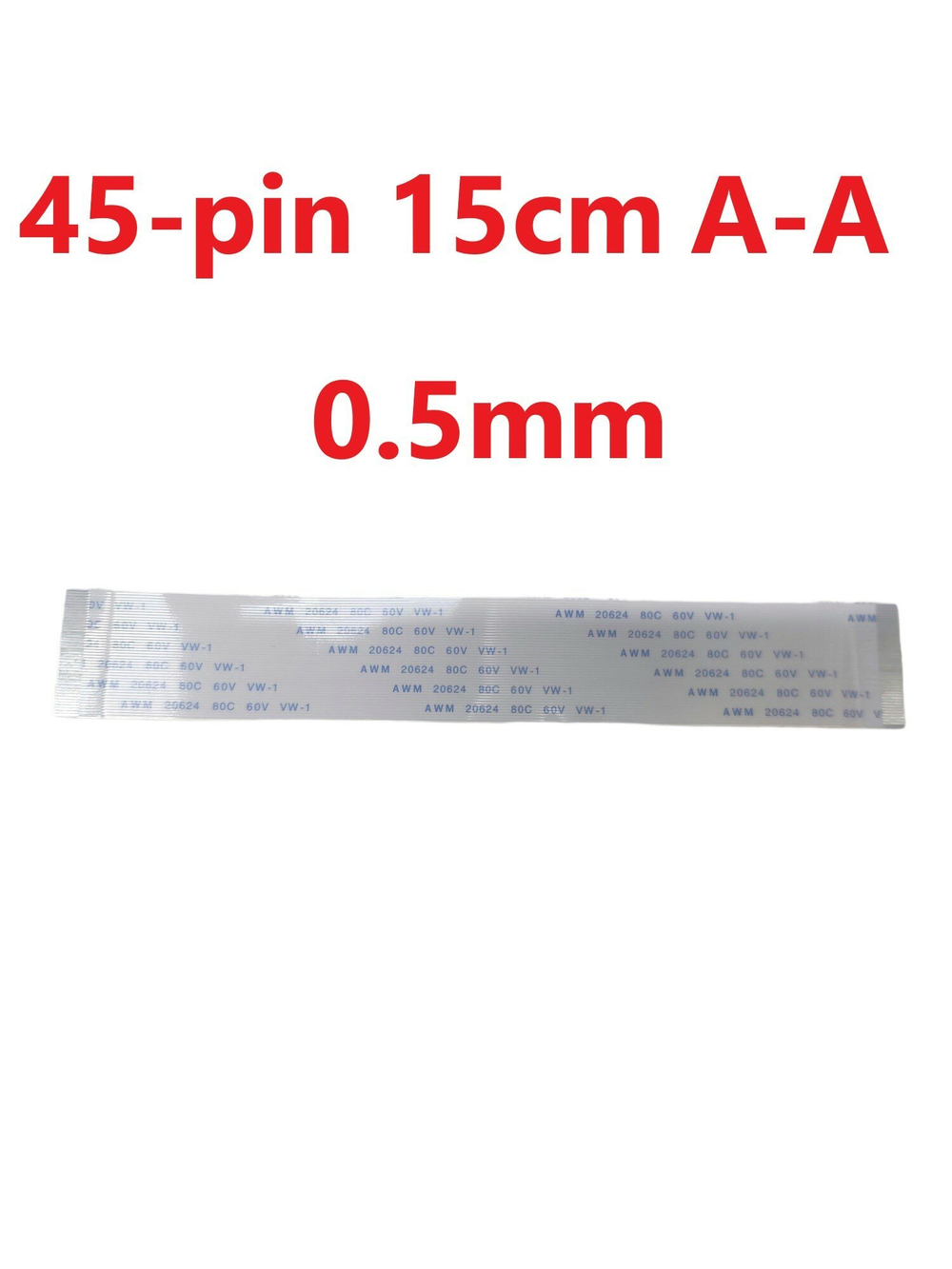 Шлейф FFC 45-pin Шаг 0.5mm Длина 15cm Прямой A-A AWM 20624 80C 60V VW-1