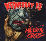 Wednesday 13 / Mid Death Crisis (RU)(CD)