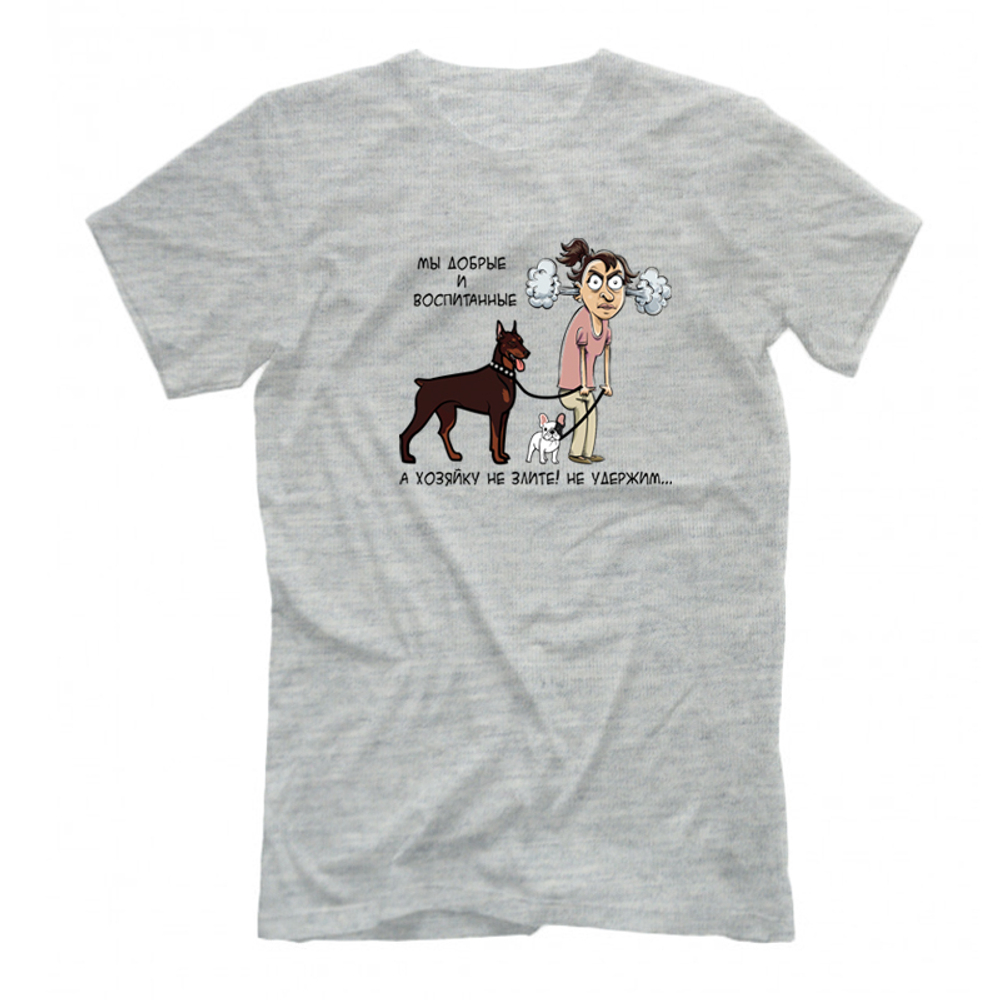 Футболка "Доберман и бульдог - Хозяйку не удержим"
