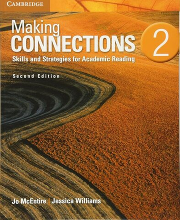 Making Connections 2nd Edition Student's Book with Integrated Digital Learning: Skills and Strategies for Academic Reading