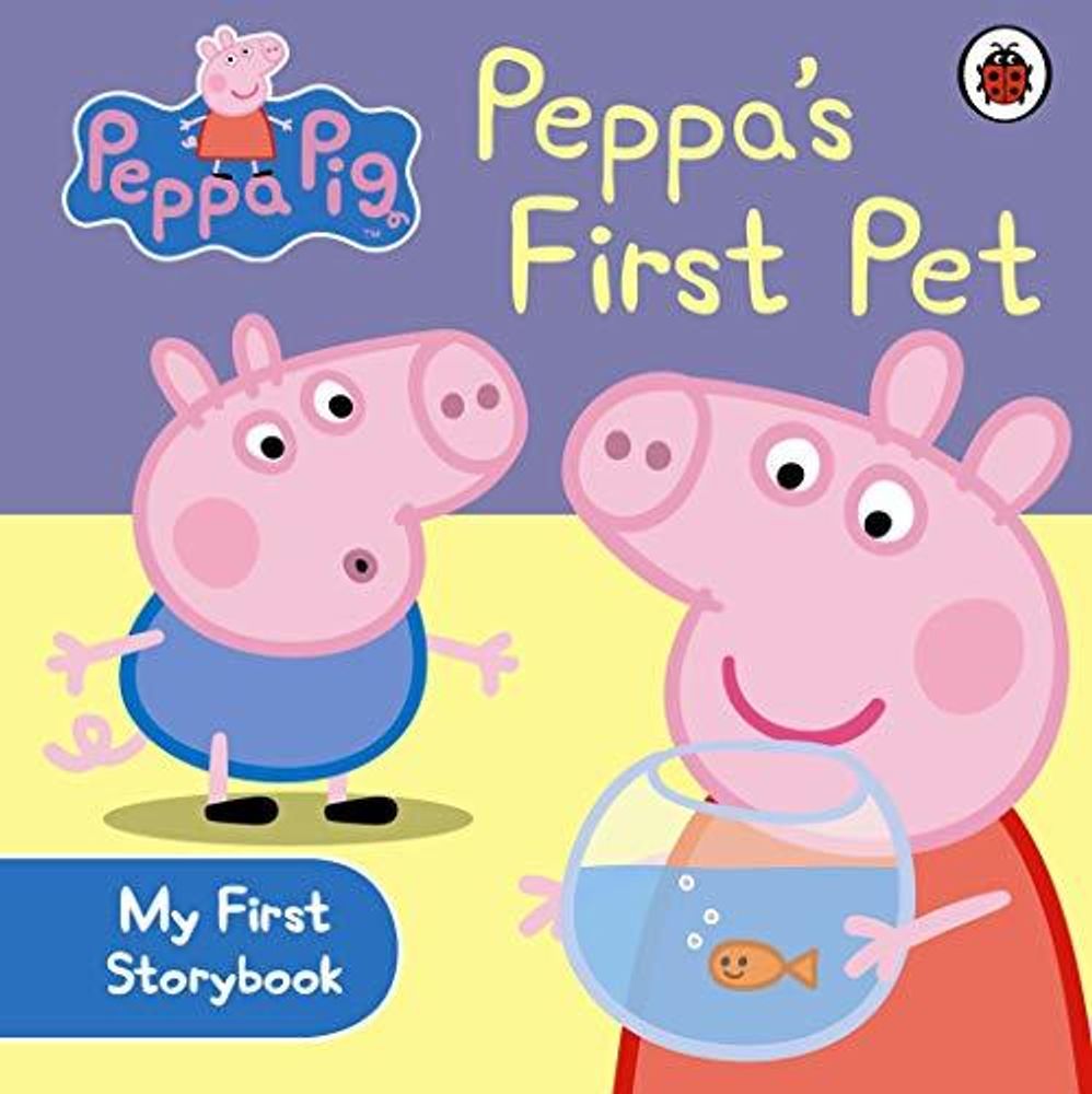 Peppa Pig: Peppa&#39;s First Pet  (board book)