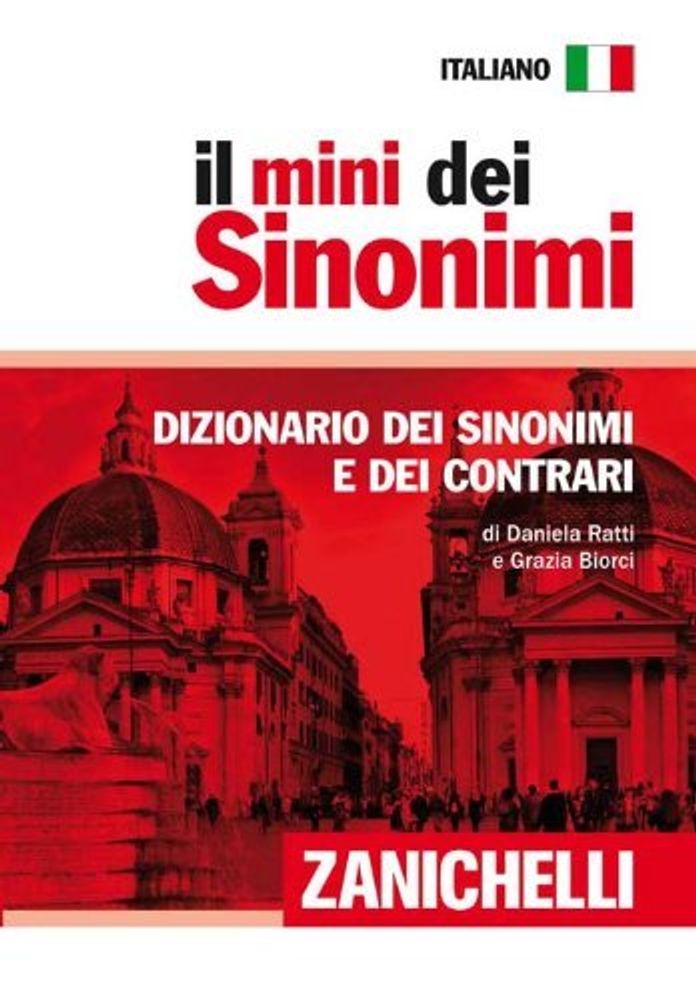 Il mini dei sinonimi. Dizionario dei sinonimi e dei contrari