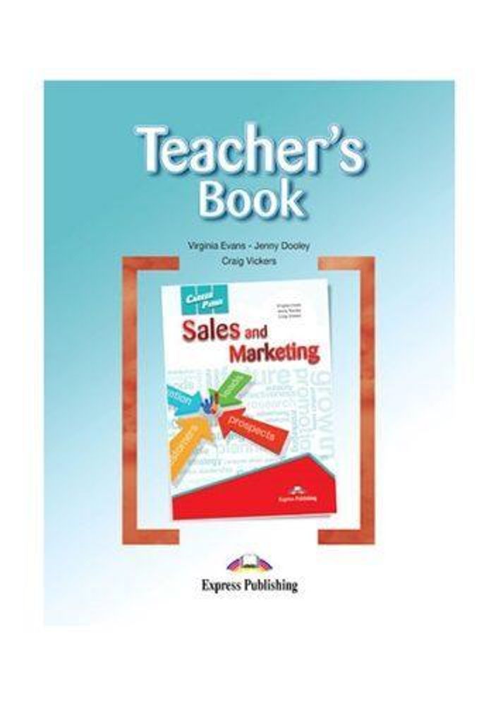 SALES AND MARKETING Teacher&#39;s Book - книга для учителя