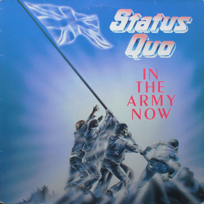 Status Quo / In The Army Now (LP)