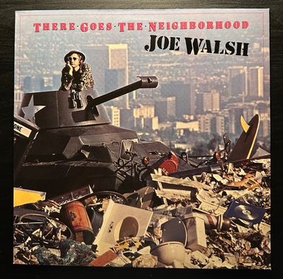 Joe Walsh - There Goes The Neighborhood (Германия 1981г.)