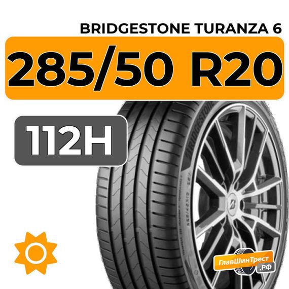 Bridgestone Turanza 6 285/50 R20 112H