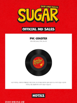 товары SUGAR : Show Comedy MUSICAL Official MD PVC COASTER