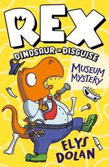 Museum Mystery - Rex, Dinosaur in Disguise