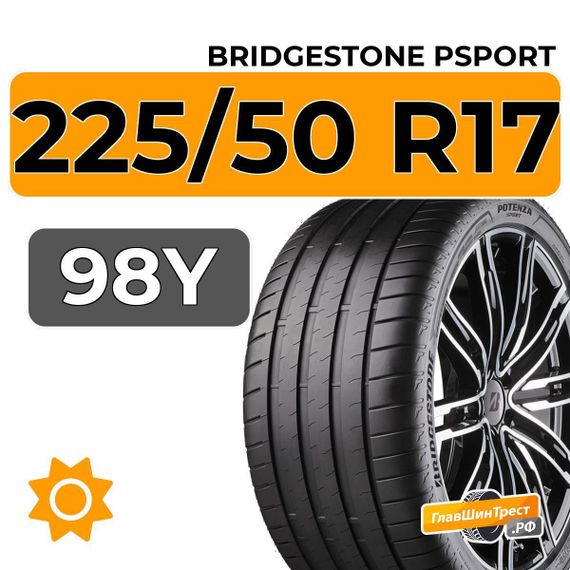 Bridgestone PSport 225/50 R17 98Y XL