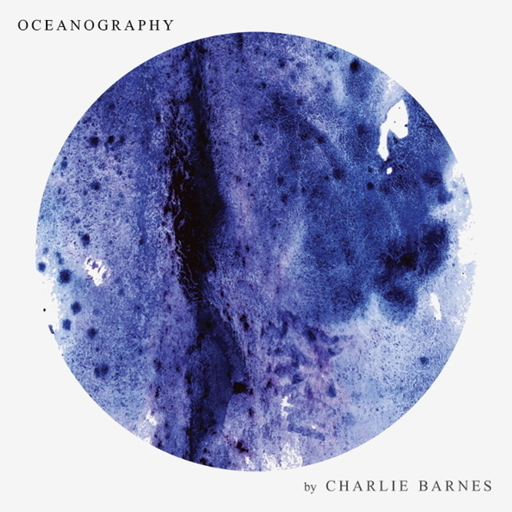 Charlie Barnes / Oceanography (CD)