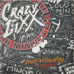Crazy Lixx ‎– Loud Minority 2LP (Италия 2018г.)