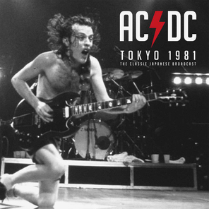 AC/DC / Tokyo 1981 - The Classic Japanese Broadcast (2LP)