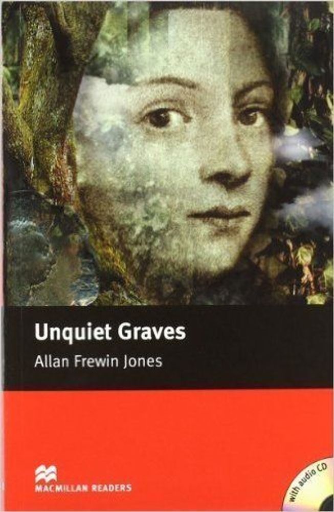 Macmillan Readers Elementary Unquiet Graves + CD