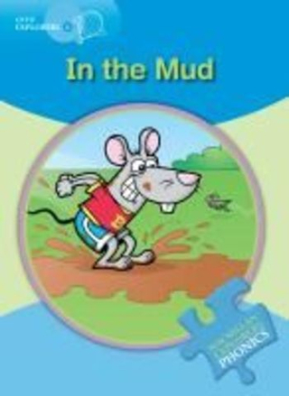 Macmillan English Explorers Phonics B- In the Mud