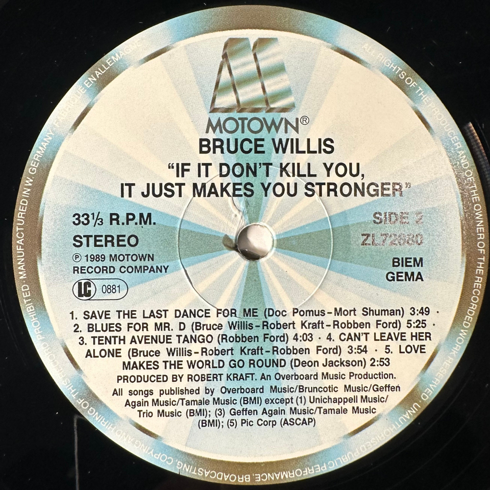 Bruce Willis ‎– If It Don't Kill You, It Just Makes You Stronger (Германия 1989г.)